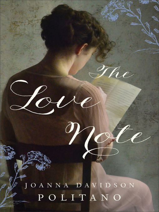 Title details for The Love Note by Joanna Davidson Politano - Available